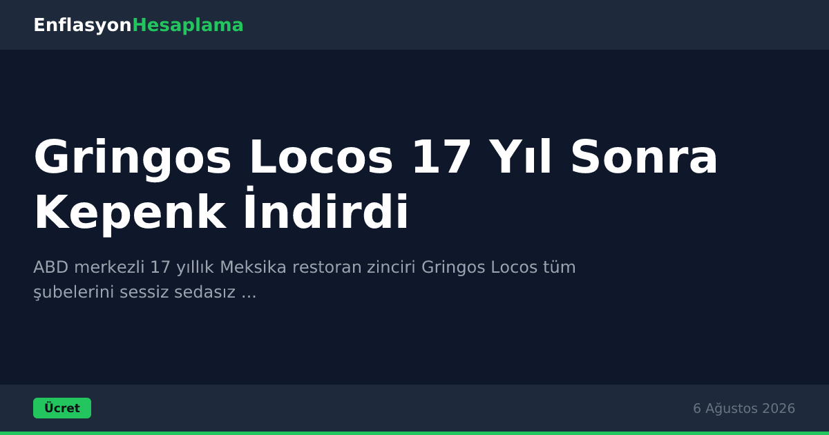 Gringos Locos 17 Yıl Sonra Kepenk İndirdi
