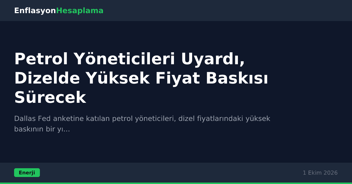Petrol Yöneticileri Uyardı, Dizelde Yüksek Fiyat Baskısı Sürecek